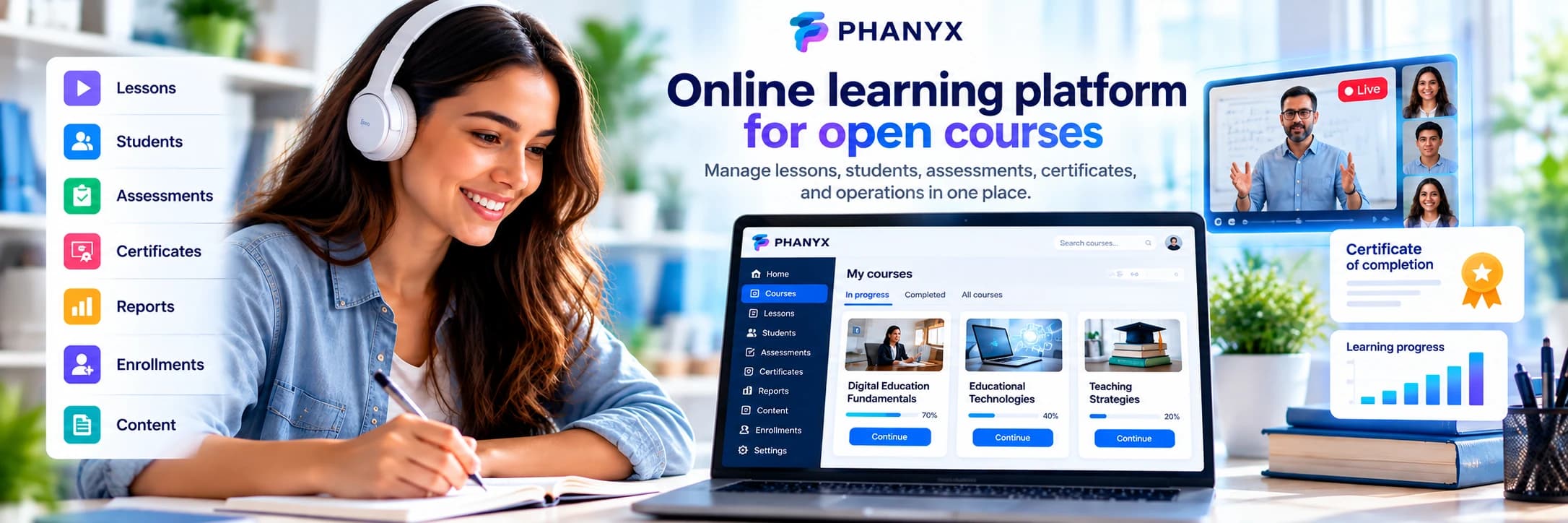 PHANYX online learning platform for open courses with lessons, students, assessments, certificates, reports, enrollments and content.