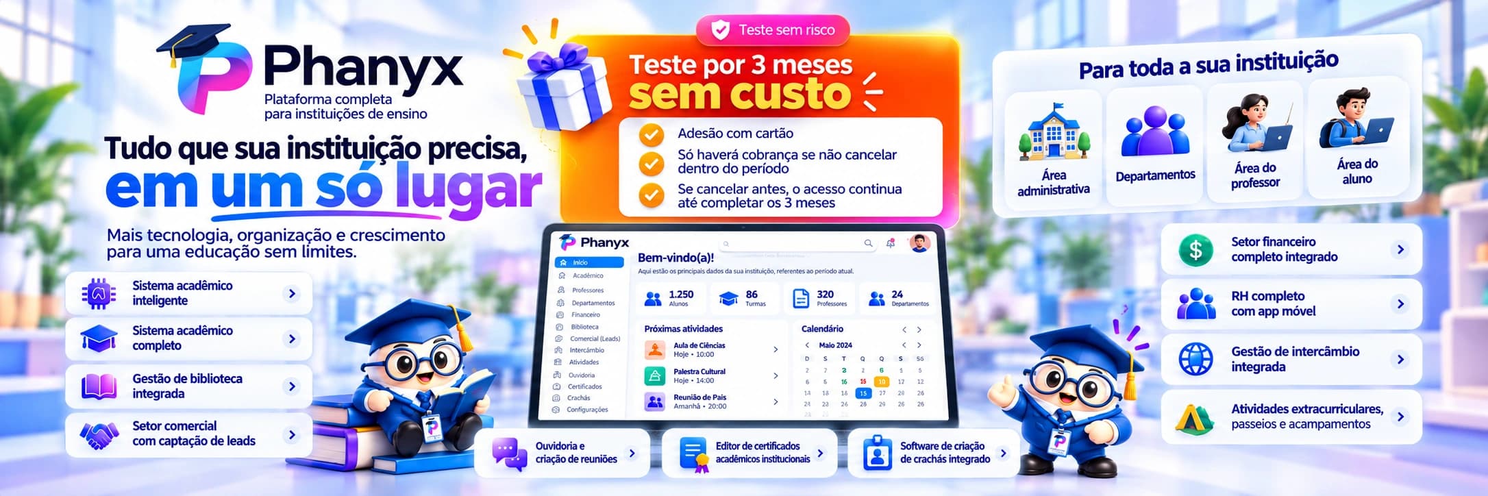 PHANYX como plataforma completa e integrada para instituições de ensino