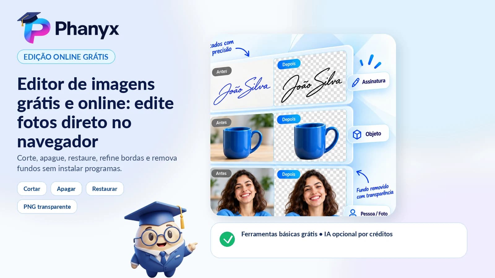Editor de imagem PHANYX mostrando remoção de fundo de assinatura, objeto e foto com recursos de recorte e refinamento.